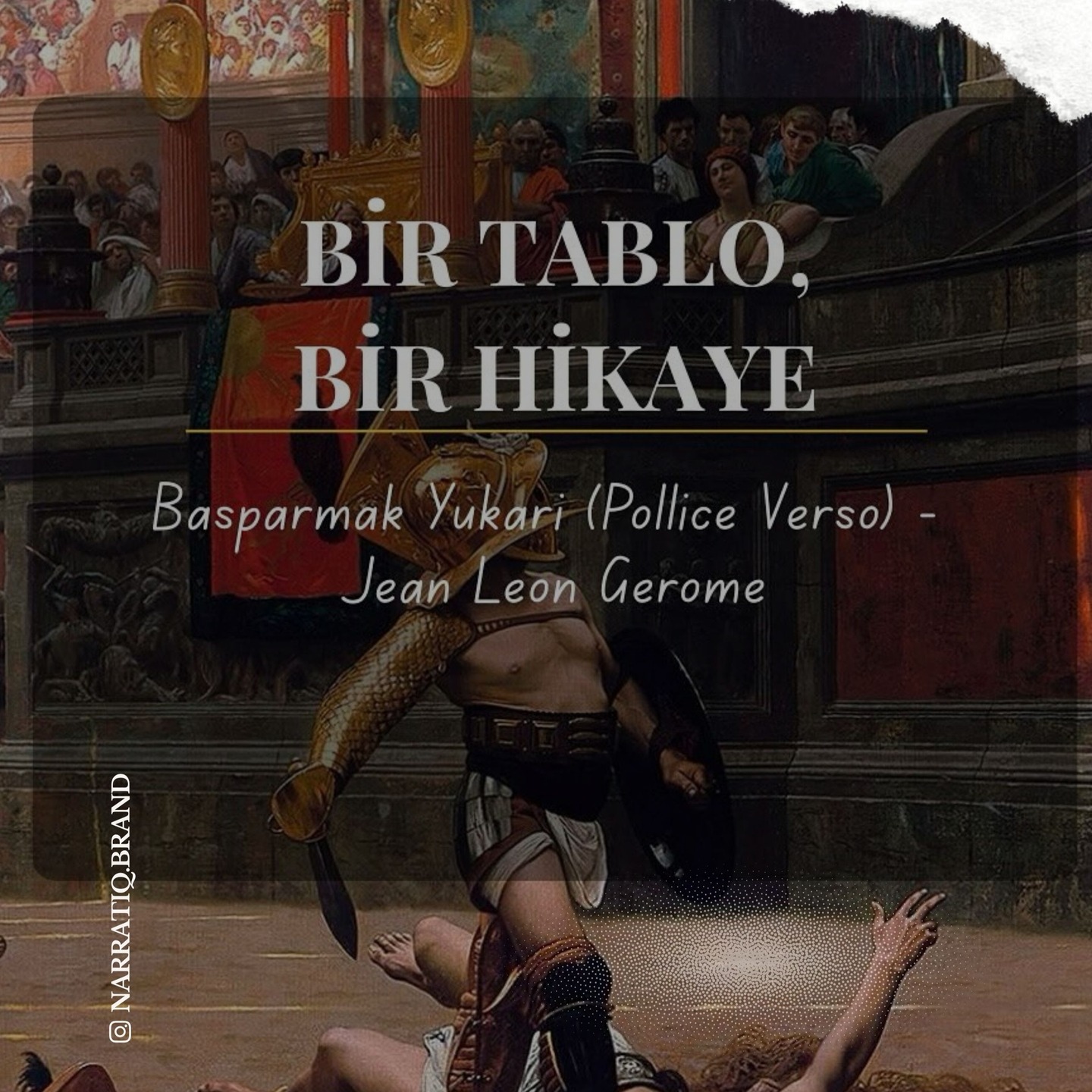 ️ Kalabalığın Adaleti Jean-Léon Gérôme’un Pollice Verso adlı tablosu, Roma Kolezyumu’nda diz çökmüş bir…