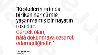 Kaç hayatı “keşke” diyerek rafa kaldırdın? Keşkelerin rafında biriken her cümle, yaşanmamış bir hayatın…